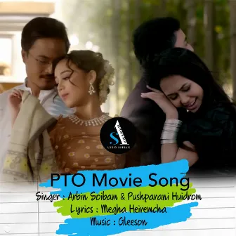 PTO Movie Song by Arbin Soibam