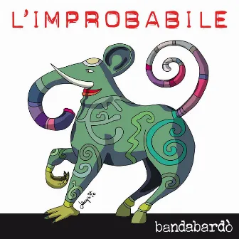 L'improbabile by Bandabardò