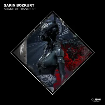 Sound of Frankfurt (Club Mix) by Sakin Bozkurt