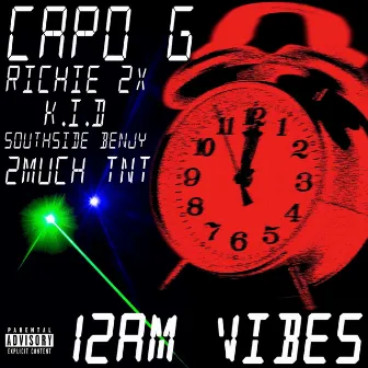 12 AM VIBES by Capo G