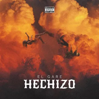 HECHIZO by El Gare