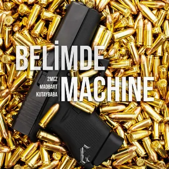 Belimde Machine by 2mcZ