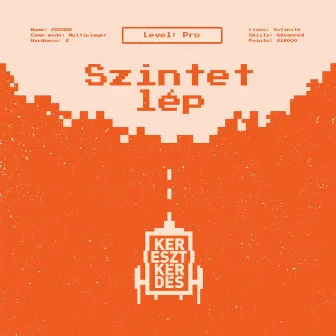 Szintet lép by Keresztkérdés