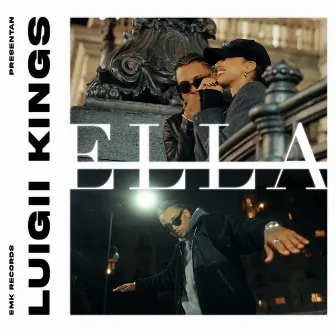 Ella by Luigii Kings