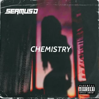 Chemistry by Seamus D