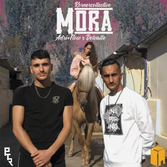 Mora by Adri mas flow