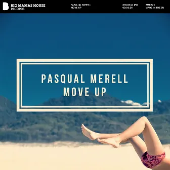 Move Up by Pasqual Merell