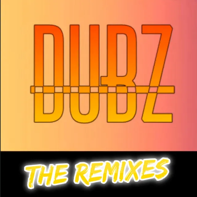 DUBZ - Normal Version