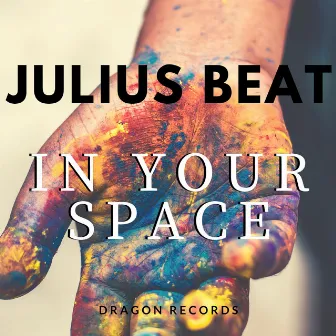 In Your Space by Julius Beat