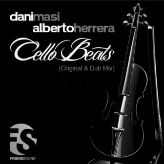 Cello Beats by Alberto Herrera