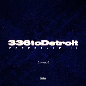 336toDetroit (Freestyle )II (S/O Lauterbach) by luvmenot