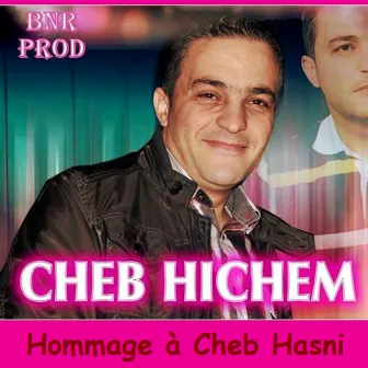 Hommage à Cheb Hasni by Cheb Hichem