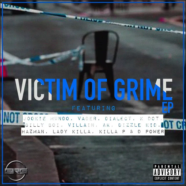 Victim of Grime 2