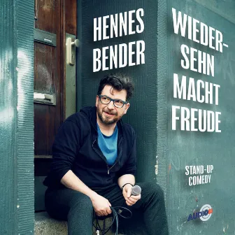 Wiedersehn macht Freude (ungekürzt) by Hennes Bender