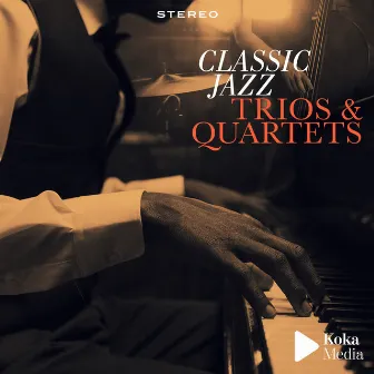 Classic Jazz - Trios & Quartets by Brice Davoli