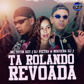 TA ROLANDO REVOADA by DJ Pietra