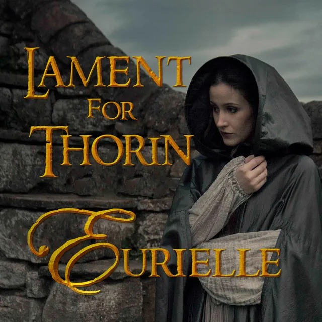 Lament for Thorin