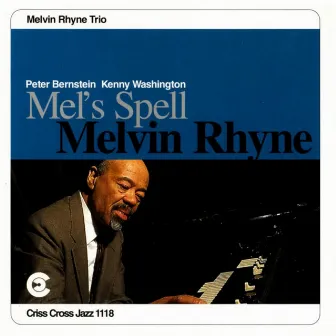 Mel' S Spell by Kenny Washington