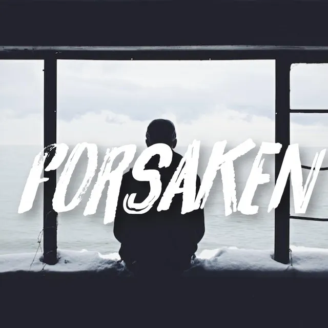 Forsaken