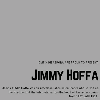 Jimmy Hoffa by Young Timeless