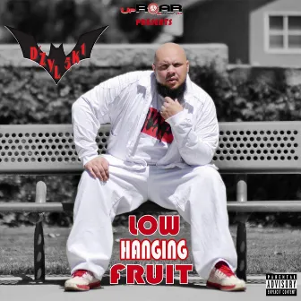 Low Hanging Fruit - EP by D'zyl 5k1