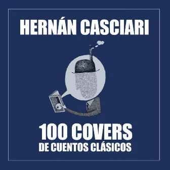 100 Covers de Cuentos Clásicos by Hernán Casciari