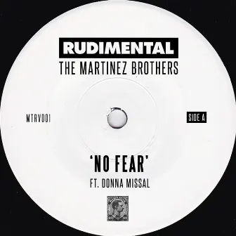 No Fear (feat. Donna Missal) by The Martinez Brothers