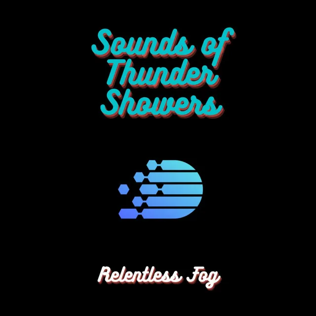 Sounds of Thunder Showers