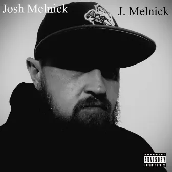 J.Melnick by Josh Melnick