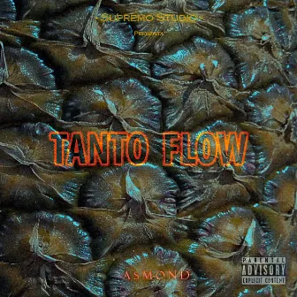 Tanto Flow by Asmond