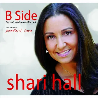 B Side (feat. Marcus Mitchell) by Shari Hall