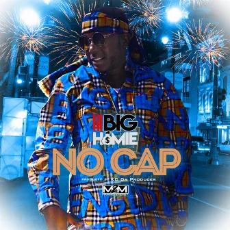 No Cap by Lil Big Homie