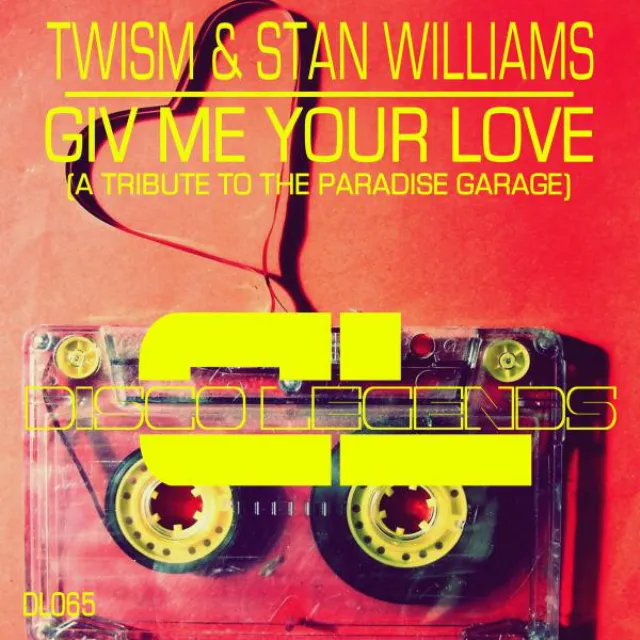 Giv Me Your Love - Original Mix