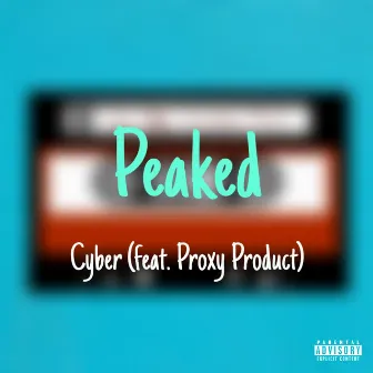 Peaked by Cyber