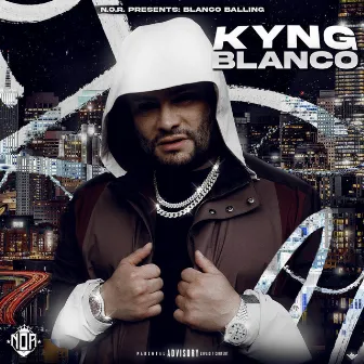 Kyng Blanco by Blanco Balling