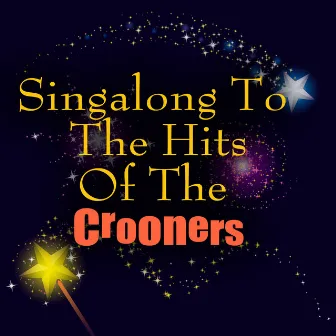 Singalong To The Hits Of The Crooners by The Rat Pack Lounge Ensemble