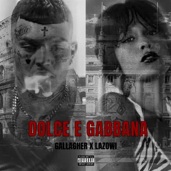 Dolce & Gabbana by Gallagher