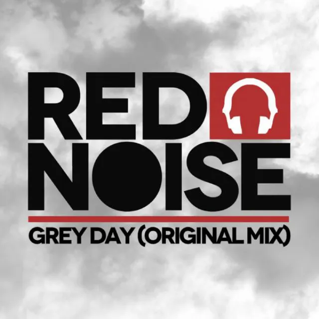 Grey Day - Original Mix