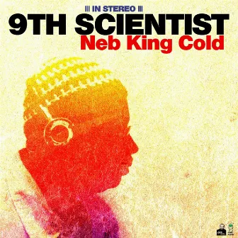 Neb King Cold by 9th Scientist