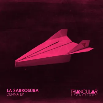 Denna EP by La Sabrosura