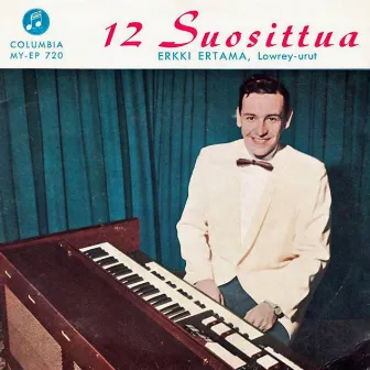 12 suosittua by Erkki Ertama