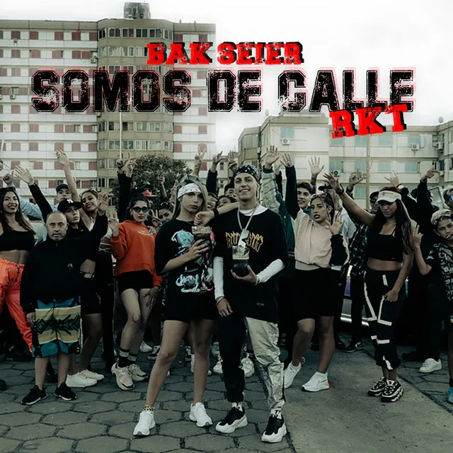 Somos de Calle Rkt