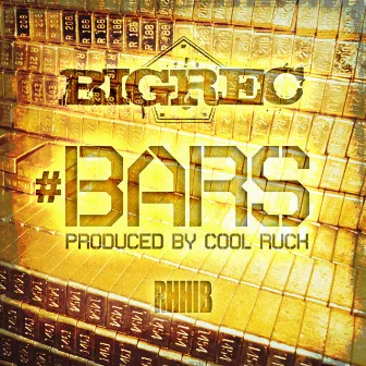 Bars (Produced By COOL RUCK) by Bigrec