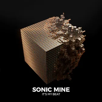 Its My Beat by Sonic Mine