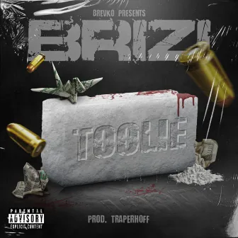 Toolie by Brizi