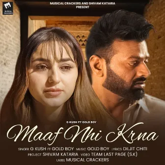 Maaf Nhi Krna by G Kush