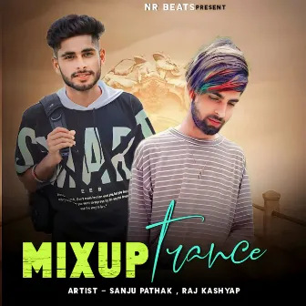 Mixup Trance by Raj Kashyap