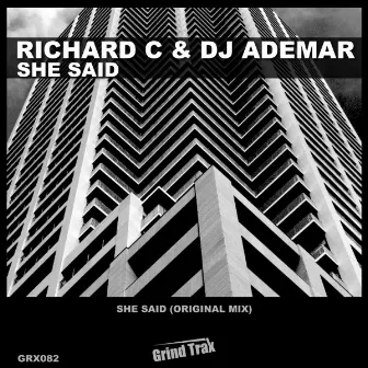 She Said by Richard C.