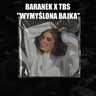 Wymyślona Bajka by Baranek