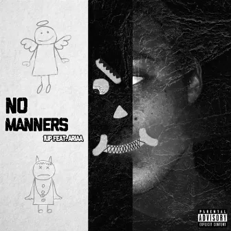 No Manners by 1UP